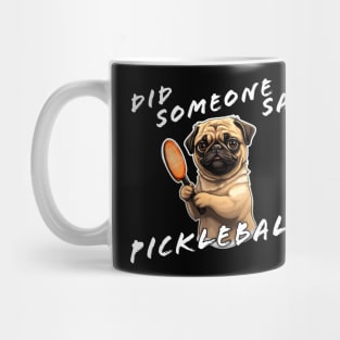 Did someone say Pickleball Mug